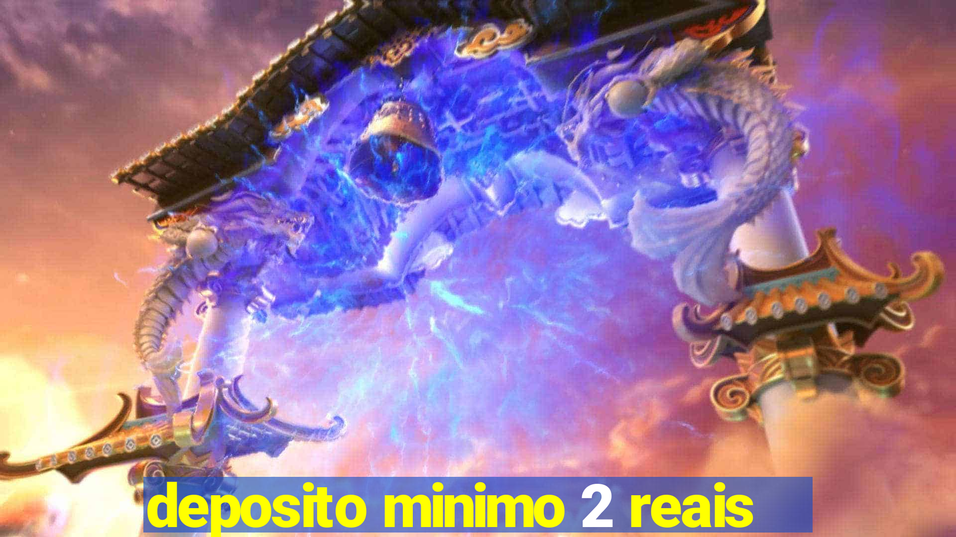 deposito minimo 2 reais